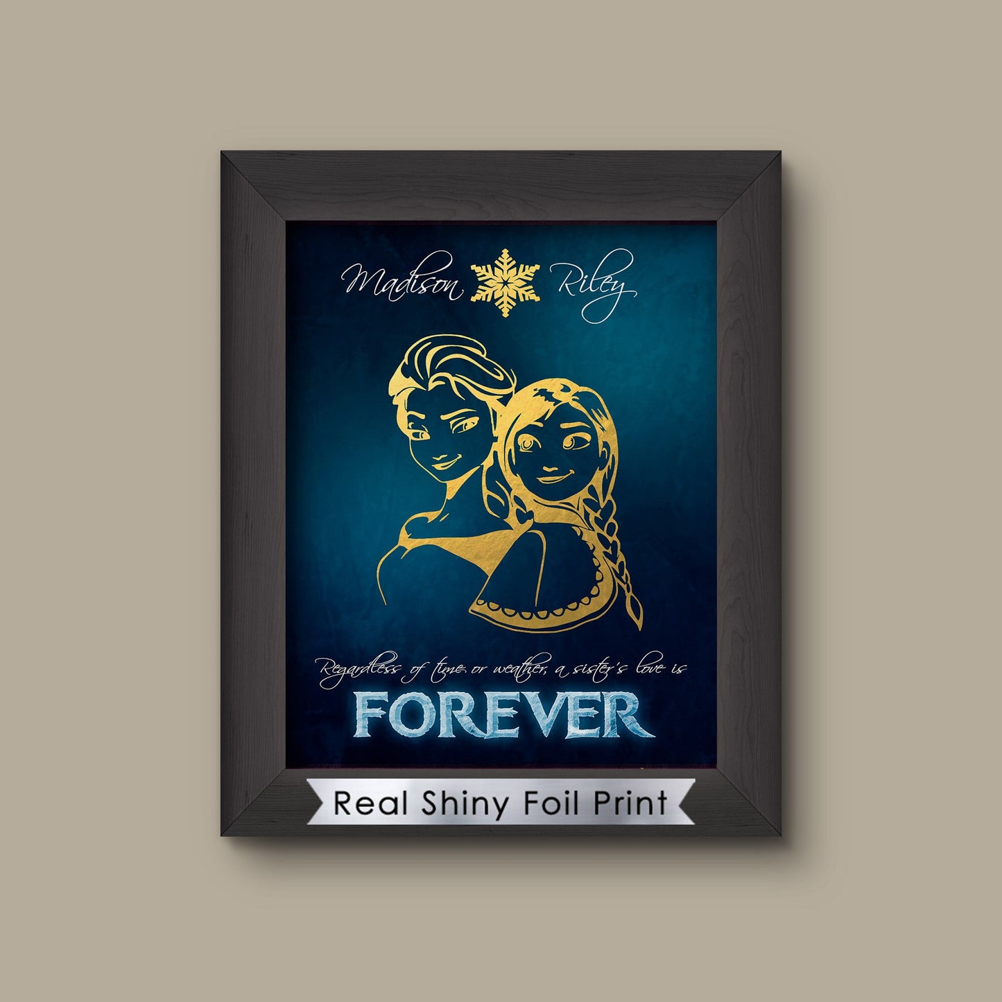 FOREVER Frozen Elsa Anna Print, Disney wall decor Art, Sisters, Art Print, Frozen Wall decor, Disney Valentine boyfriend gift husband gift | Metallic