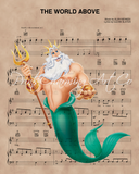 Little Mermaid, King Triton World Above Sheet Music Art Print